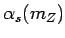 $\displaystyle \alpha_s (m_Z)$